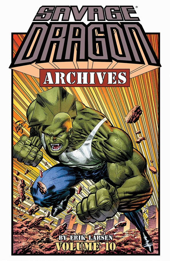 SAVAGE DRAGON ARCHIVES TRADE PAPERBACK VOL 10 