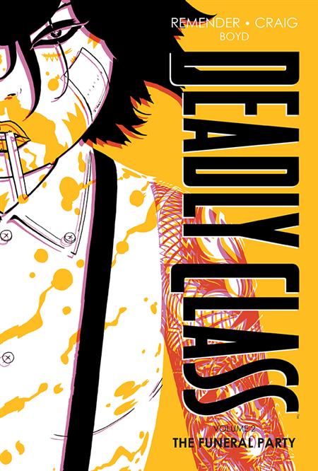 DEADLY CLASS DLX HARDCOVER VOL 02 NEW EDITION