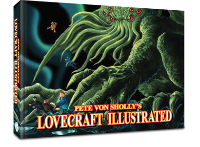 PETE VON SHOLLYS LOVECRAFT ILLUSTRATED TRADE PAPERBACK