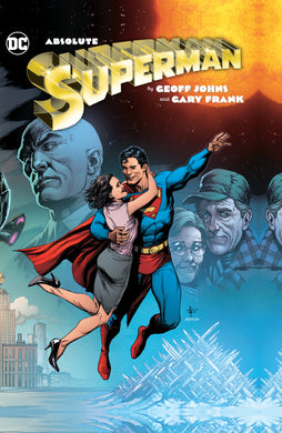 ABSOLUTE SUPERMAN BY GEOFF JOHNS & GARY FRANK HARDCOVER