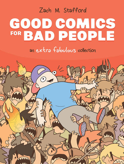 GOOD COMICS FOR BAD PEOPLE HARDCOVER AN EXTRA FABULOUS COLL