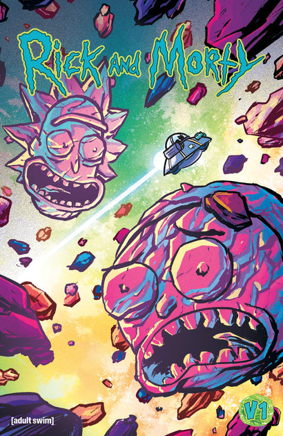 RICK AND MORTY TRADE PAPERBACK VOL 1 THE SPACE SHAKE SAGA PART 1