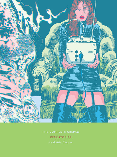 COMPLETE CREPAX CITY STORIES VOL 09 HARDCOVER 