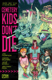 CEMETERY KIDS DONT DIE TRADE PAPERBACK VOL 01