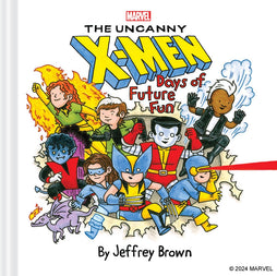 MARVEL THE UNCANNY XMEN HARDCOVER DAYS OF FUTURE FUN