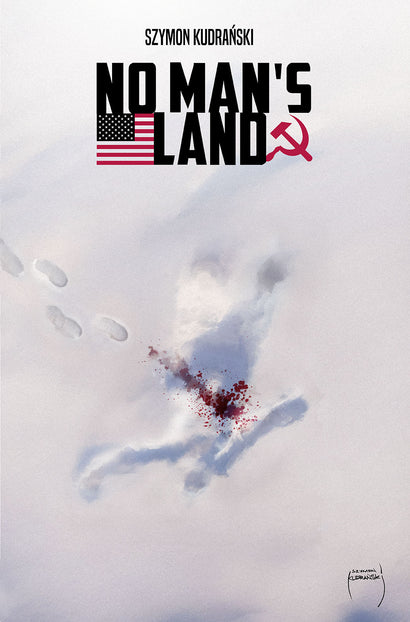 NO MANS LAND #4 COVER A SZYMON KUDRANSKI