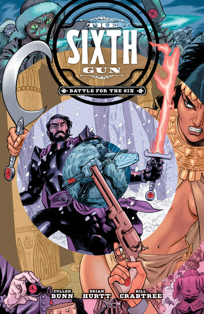 SIXTH GUN BATTLE FOR SIX TRADE PAPERBACK