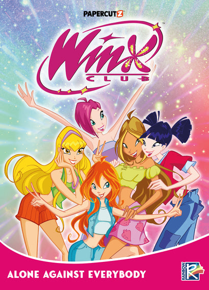 WINX CLUB TRADE PAPERBACK VOL 05 ALONE AGAINST EVERYBODY