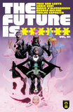 FUTURE IS ****** TRADE PAPERBACK VOL 01 BLACK MOUNTAIN