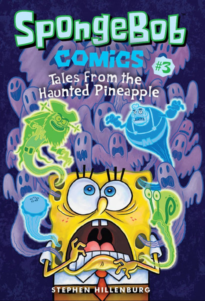 SPONGEBOB COMICS TP VOL 03 TALES FROM THE HAUNTED PINEAPPLE