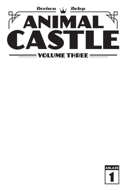 ANIMAL CASTLE VOL 3 #1 (OF 3) CVR B BLANK SKETCH VAR