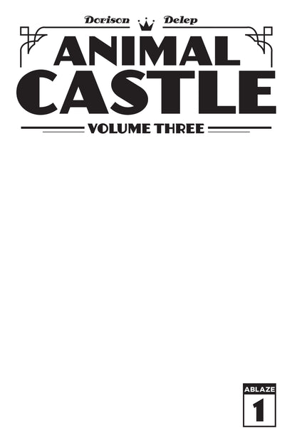 ANIMAL CASTLE VOL 3 #1 (OF 3) CVR B BLANK SKETCH VAR