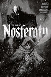 BOOK OF NOSFERATU #2 (OF 4) CVR B TODOR HRISTOV B&W VAR