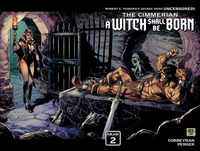CIMMERIAN A WITCH SHALL BE BORN #2 (OF 3) CVR B LAURANT ASTIER WRAPAROUND VAR