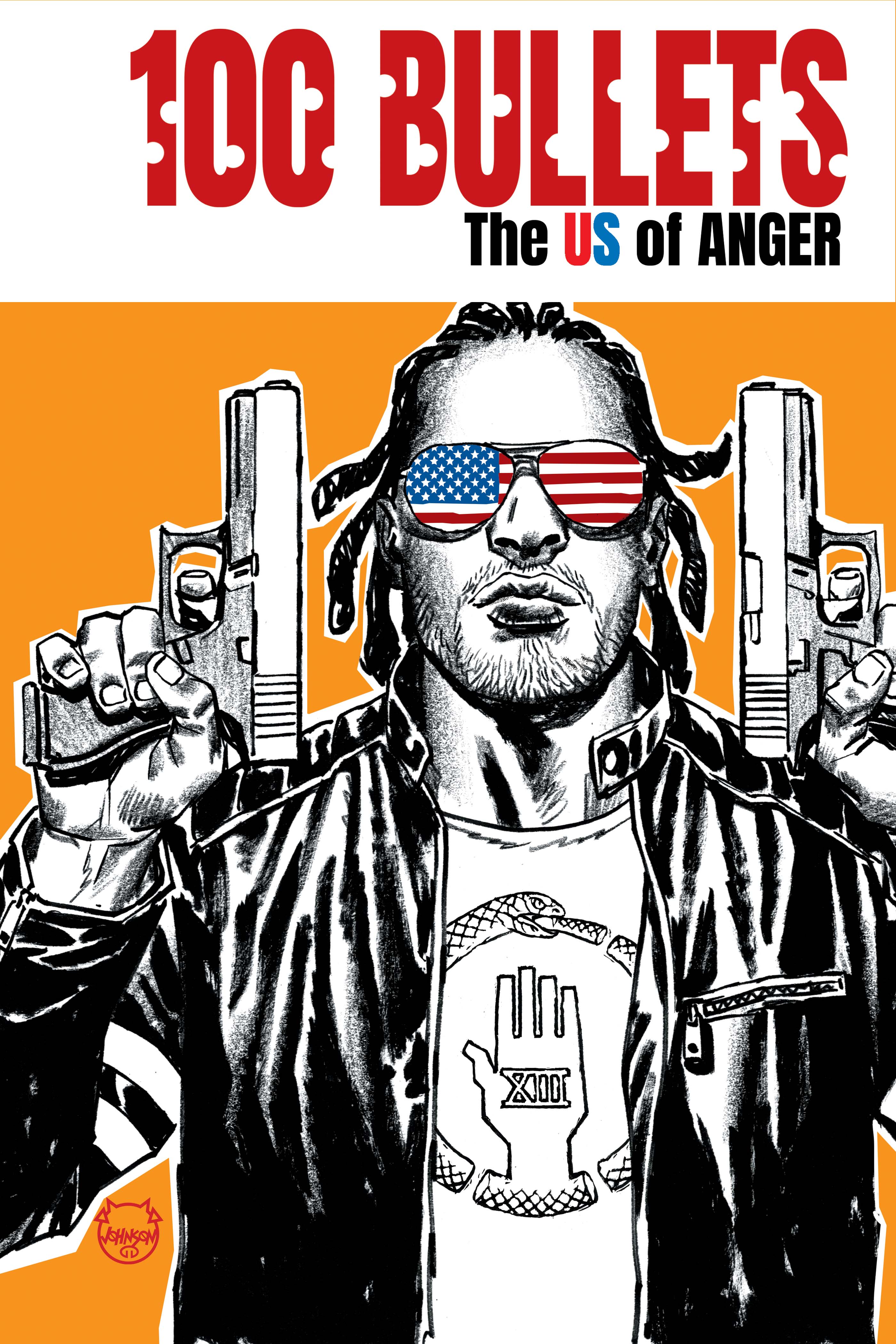 100 BULLETS THE US OF ANGER #6 (OF 8) CVR A DAVE JOHNSON
