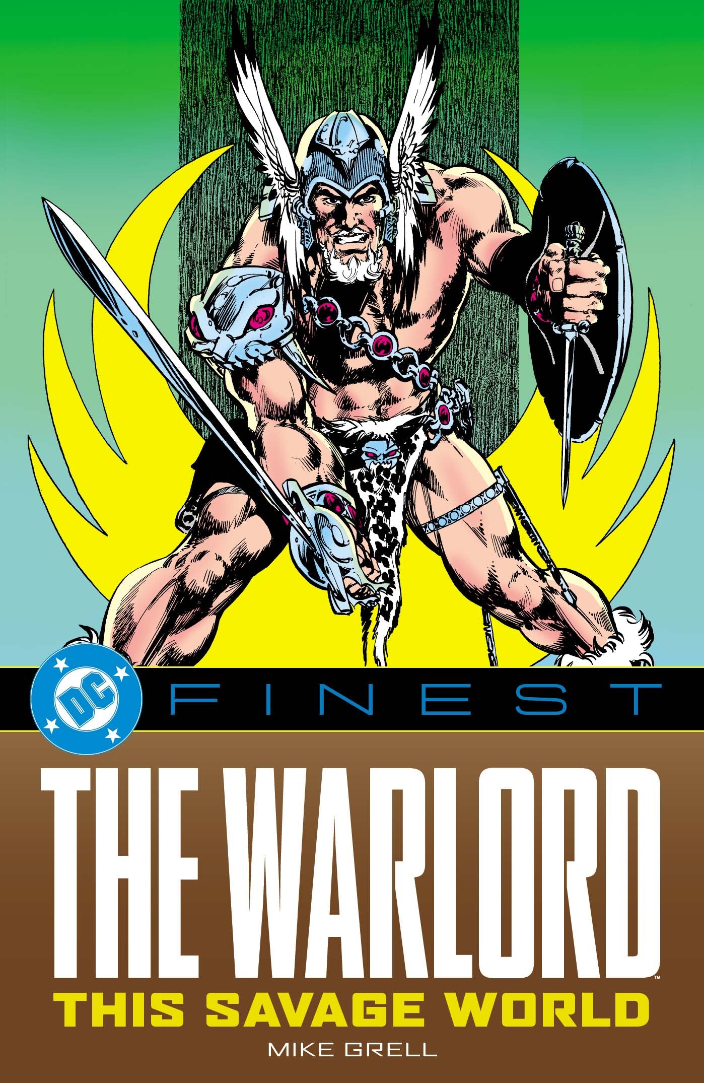 DC FINEST THE WARLORD THIS SAVAGE WORLD TP