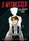 I WITNESSED THE LIZZIE BORDEN STORY TP