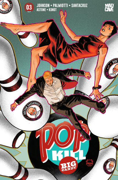 POP KILL BIG CANDY #3 (OF 4) CVR A DAVE JOHNSON