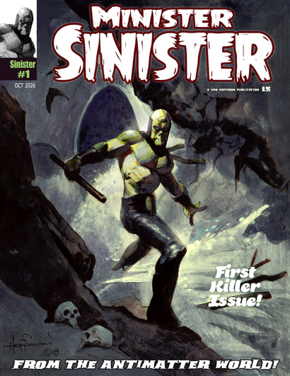 MINISTER SINISTER MAGAZINE #1