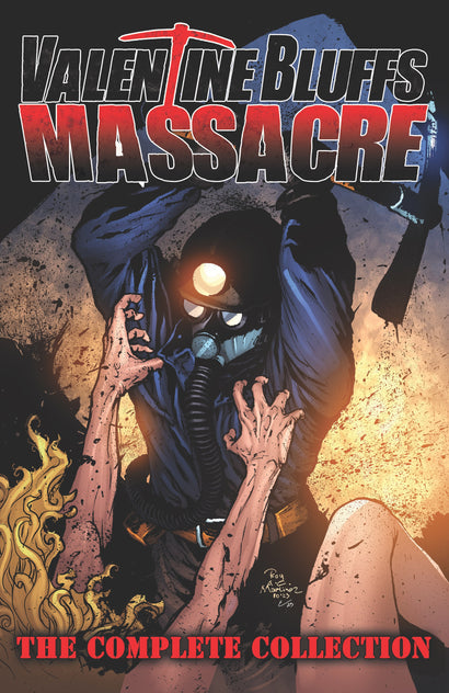 VALENTINE BLUFFS MASSACRE COMPLETE COLLECTION HC