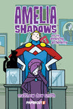AMELIA SHADOWS HC VOL 03 AND THE ANNOYING ARCHENEMY