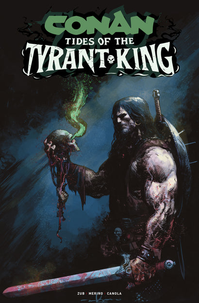 CONAN THE BARBARIAN TIDES OF THE TYRANT KING #4 (OF 4) CVR A GERARDO ZAFFINO