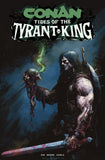 CONAN THE BARBARIAN TIDES OF THE TYRANT KING #4 (OF 4) CVR A GERARDO ZAFFINO