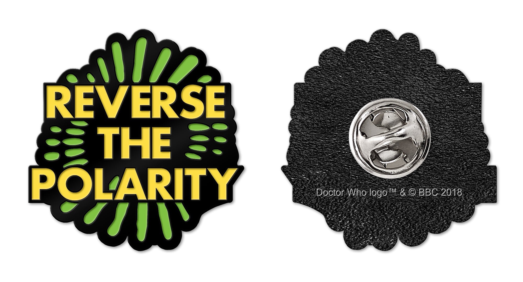 DOCTOR WHO REVERSE THE POARILITY ENAMEL PIN BADGE