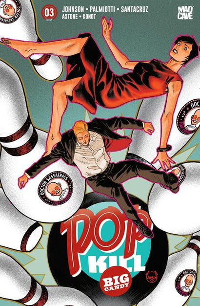 POP KILL BIG CANDY #3 (OF 4) CVR E DAVE JOHNSON FOIL VAR