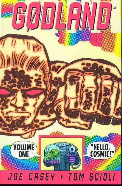 GODLAND TRADE PAPERBACK VOL 01 HELLO COSMIC