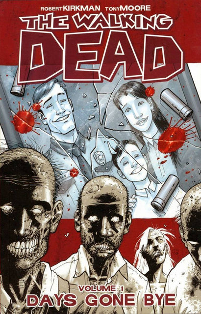 WALKING DEAD TRADE PAPERBACK VOL 01 DAYS GONE BYE (NEW PTG) 