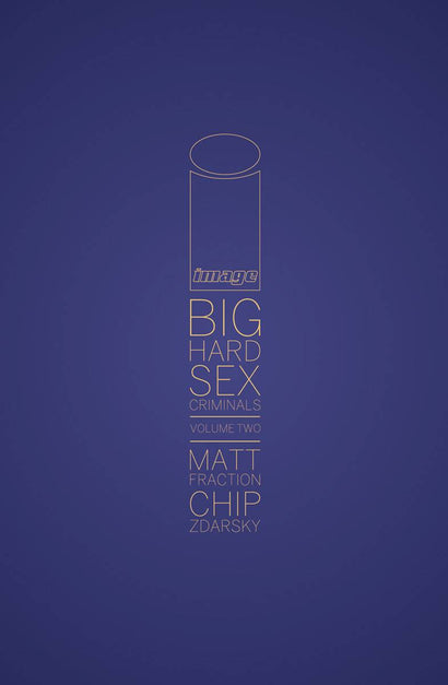 BIG HARD SEX CRIMINALS HARDCOVER VOL 02 