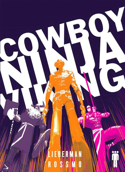 COWBOY NINJA VIKING DLX ED TRADE PAPERBACK 