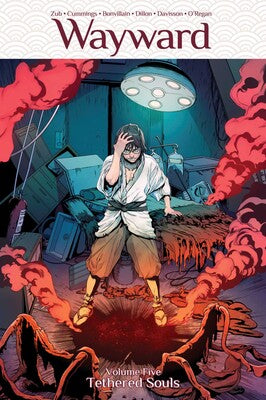 WAYWARD TRADE PAPERBACK VOL 05 TETHERED SOULS 
