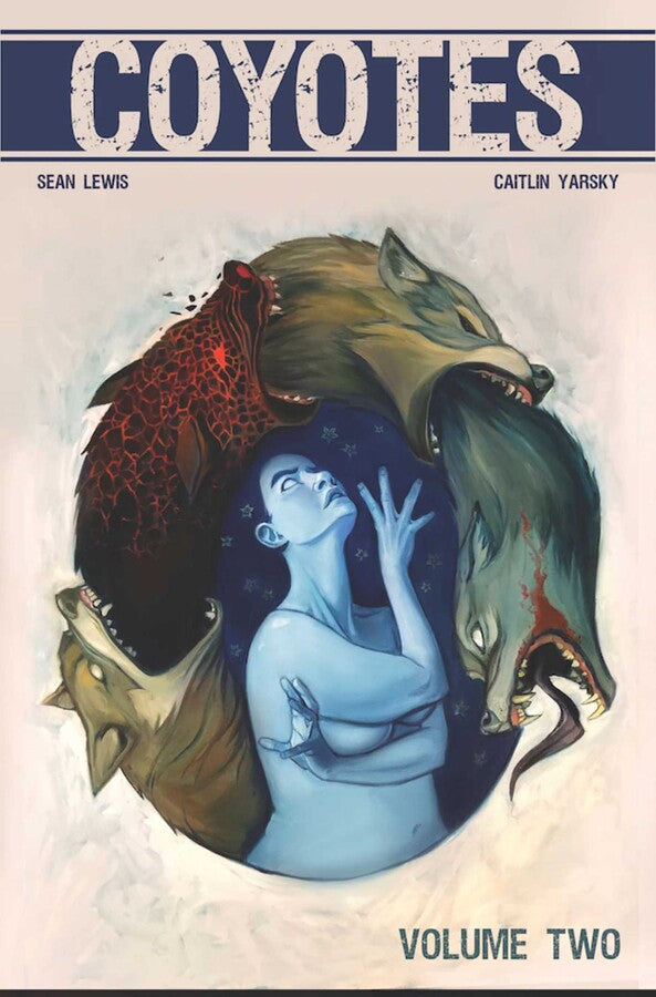 COYOTES TRADE PAPERBACK VOL 02 