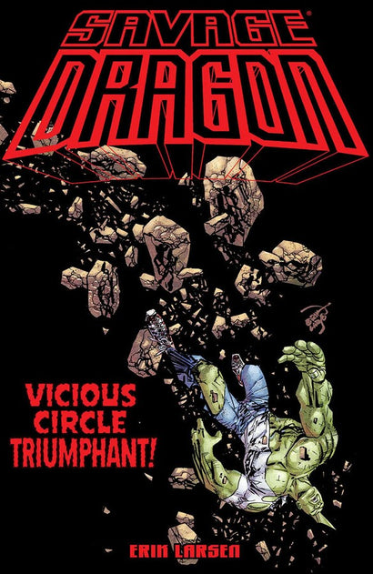 SAVAGE DRAGON VICIOUS CIRCLE TRIUMPHANT TRADE PAPERBACK 