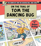 ON THE TRAIL OF TOM THE DANCING BUG TRADE PAPERBACK VOL 3