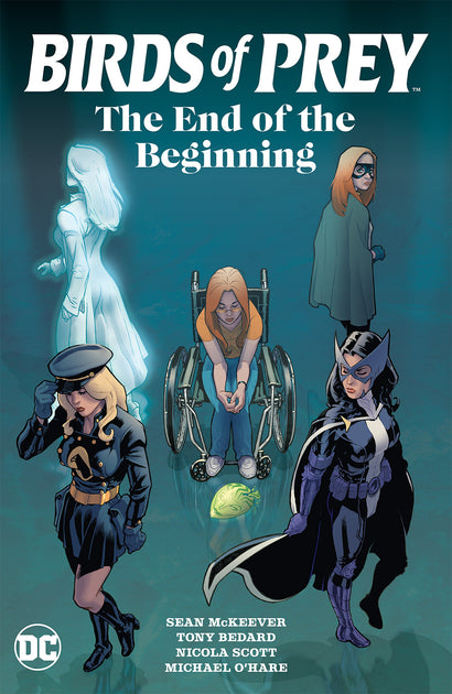BIRDS OF PREY THE END OF THE BEGINNING TRADE PAPERBACK