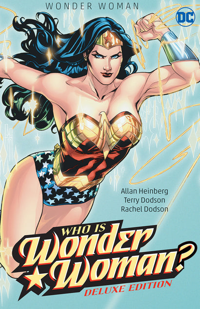 WONDER WOMAN WHO IS WONDER WOMAN THE DELUXE EDITION HARDCOVER