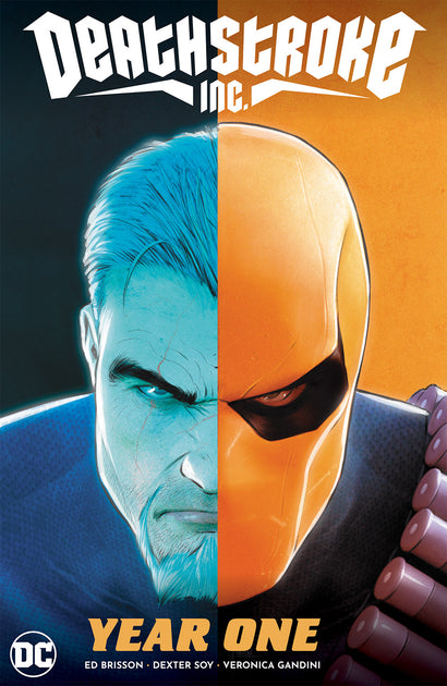 DEATHSTROKE INC HARDCOVER VOL 02 YEAR ONE