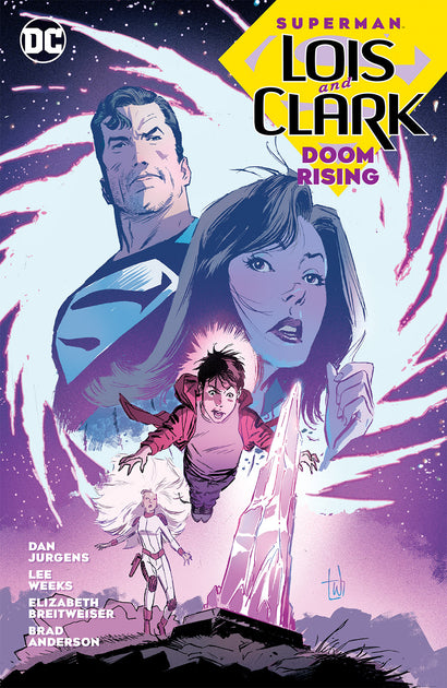 SUPERMAN LOIS AND CLARK DOOM RISING TRADE PAPERBACK