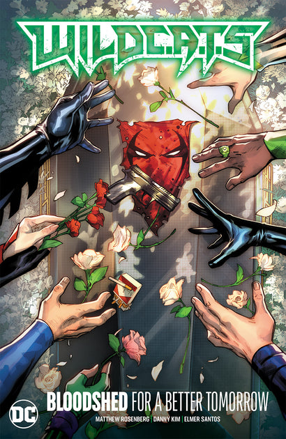 WILDCATS (2022) HARDCOVER VOL 02 BLOODSHED FOR A BETTER TOMORROW