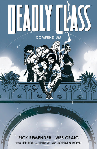 DEADLY CLASS COMPENDIUM TRADE PAPERBACK 