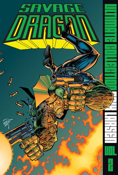 SAVAGE DRAGON ULTIMATE COLLECTION HARDCOVER VOL 02 