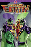 WRONG EARTH TRADE PAPERBACK VOL 03 DEAD RINGERS