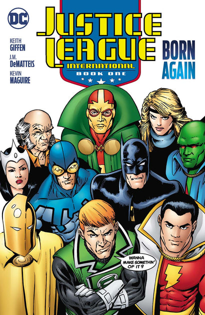 JUSTICE LEAGUE INTERNATIONAL TRADE PAPERBACK BOOK 01 BORN AGAIN (2025 EDITION)