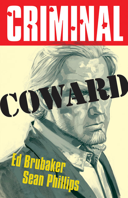CRIMINAL TRADE PAPERBACK VOL 01 COWARD NEW PRINTING 