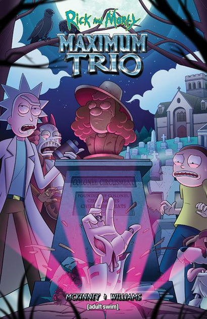 RICK AND MORTY MAXIMUM TRIO TRADE PAPERBACK