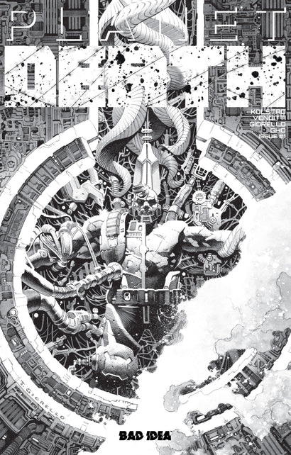 PLANET DEATH PLANET SIZED EDITION #1  COVER B B&W TOMAS GIORELLO VARIANT