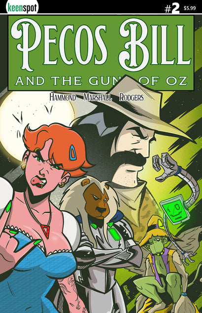 PECOS BILL & THE GUNS OF OZ #2 COVER A ERICK MARSHALL J HAMMOND
